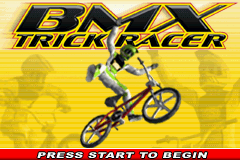 BMX Trick Racer title screen for GameBoy Advance